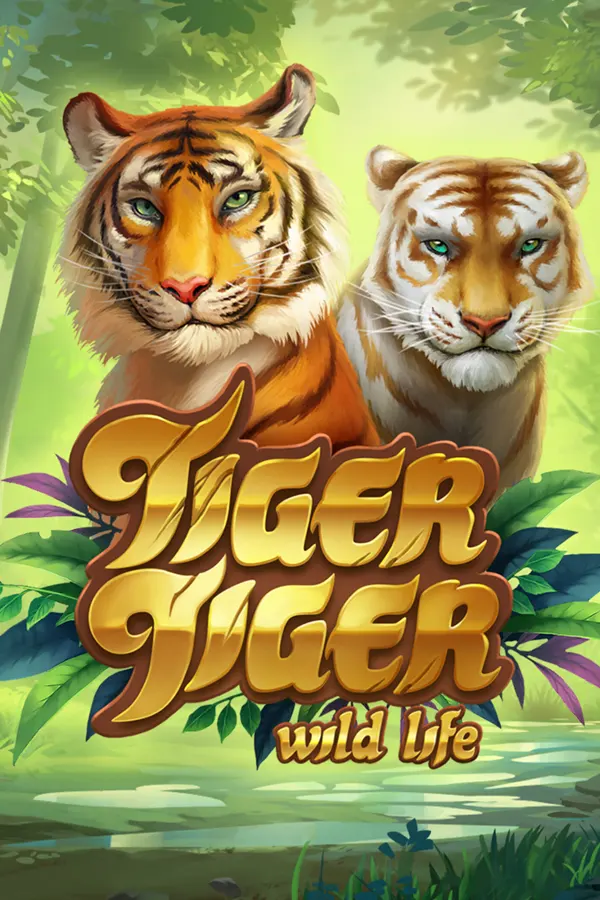 Tiger Tiger: Wild Life